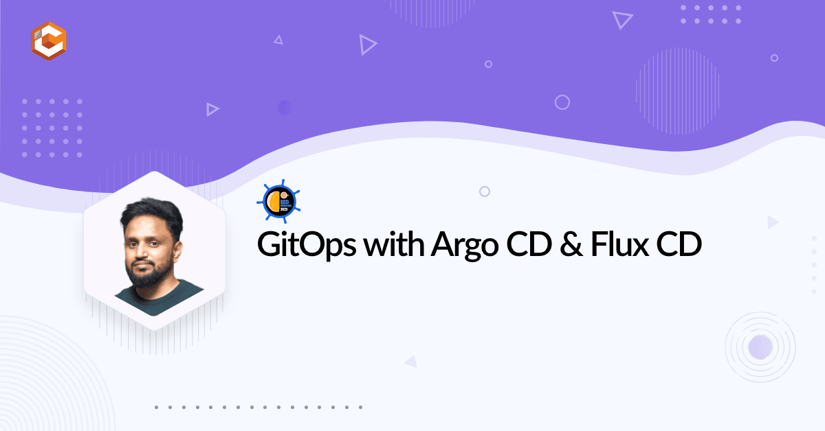 GitOps with Argo CD & Flux CD Workshop